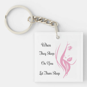 Let Them Sleep Double Sided Keychain