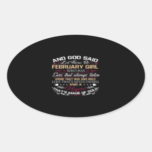 Let There Be February Girl Who Has Ears That Alway Oval Sticker