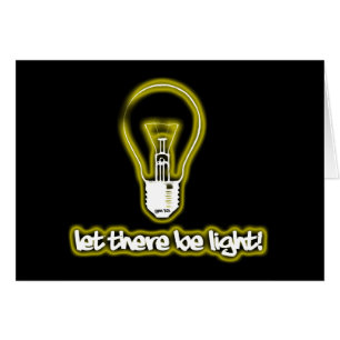 Let There Be Light