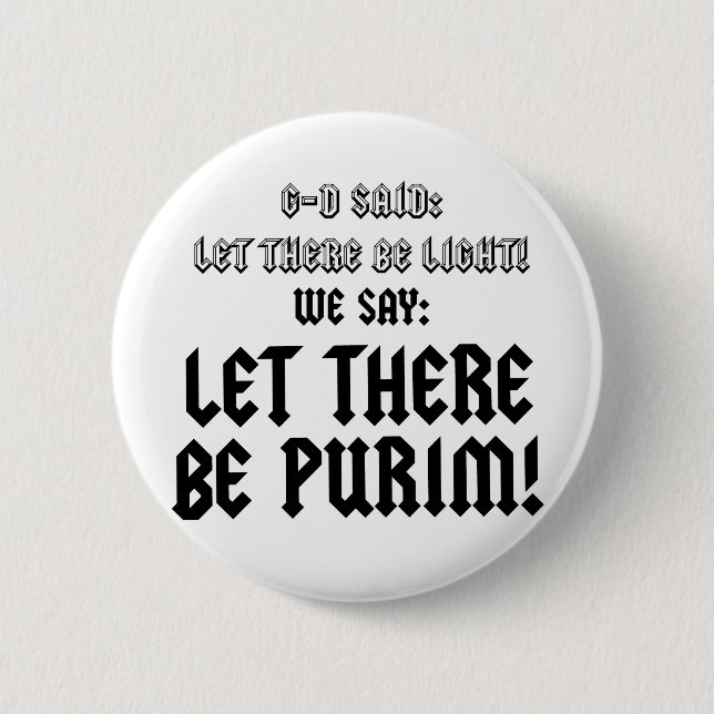 let there be purim 2 inch round button (Front)