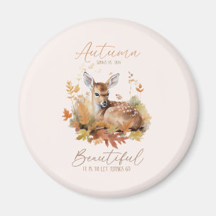 Let Things Go Autumn Magnet