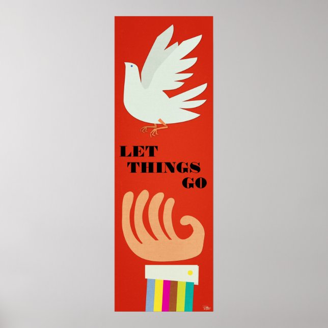 Let Things Go Customizable Posters (Front)