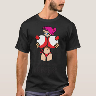 Let This Girl Show You How To Fish T-Shirt