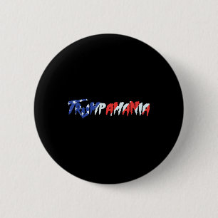 Let Trump-a-mania Run Wild Brother Trump 2024 2 Inch Round Button