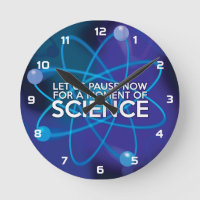 LET US PAUSE NOW FOR A MOMENT OF SCIENCE