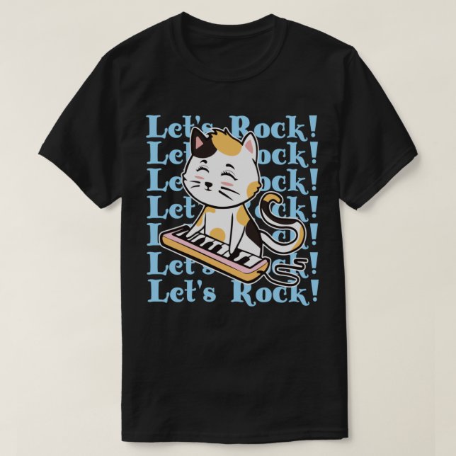 Let&x27 ; s Rock ! T-shirt indispensable cadeau Ki (Design devant)
