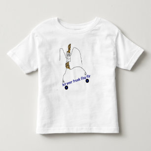Let Your Freak Flag Fly! Toddler T-shirt