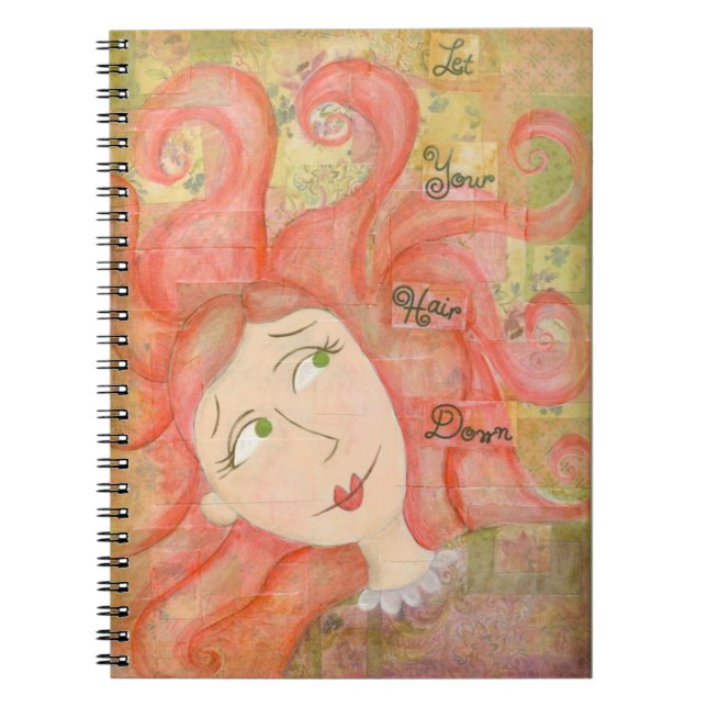 Let Your Hair Down Art Notebook (Front)
