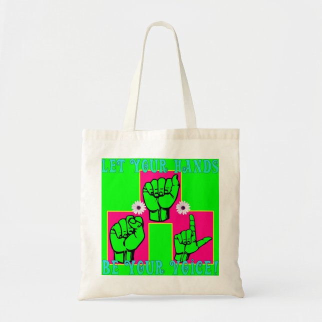 Let Your Hands Be Your Voice (1) Tote Bag (Front)