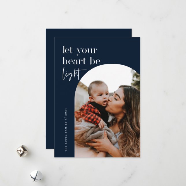 Let Your Heart Be Light Arch Photo Holiday Card (Front/Back In Situ)
