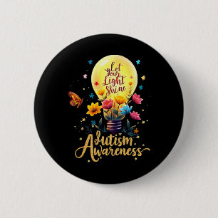 Let Your Light Shine Autism Awareness 3 2 Inch Round Button