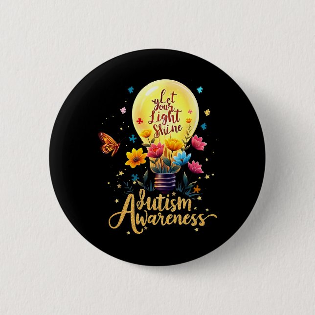 Let Your Light Shine Autism Awareness 3  2 Inch Round Button (Front)