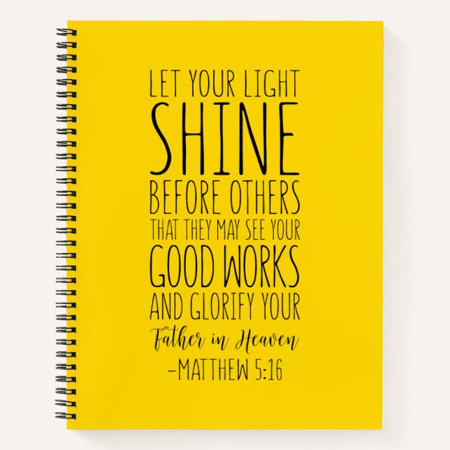 Let Your Light Shine Before Others, Matthew 5:16 Notebook (Front)