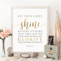 Let Your Light Shine Before Others Matthew 5:16
