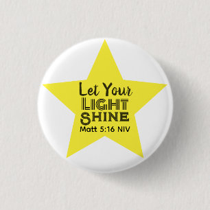 Let Your Light Shine Bible Verse Yellow Star 1 Inch Round Button