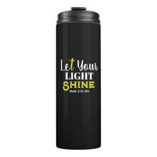 Let Your Light Shine Black and Yellow Cute Thermal Tumbler