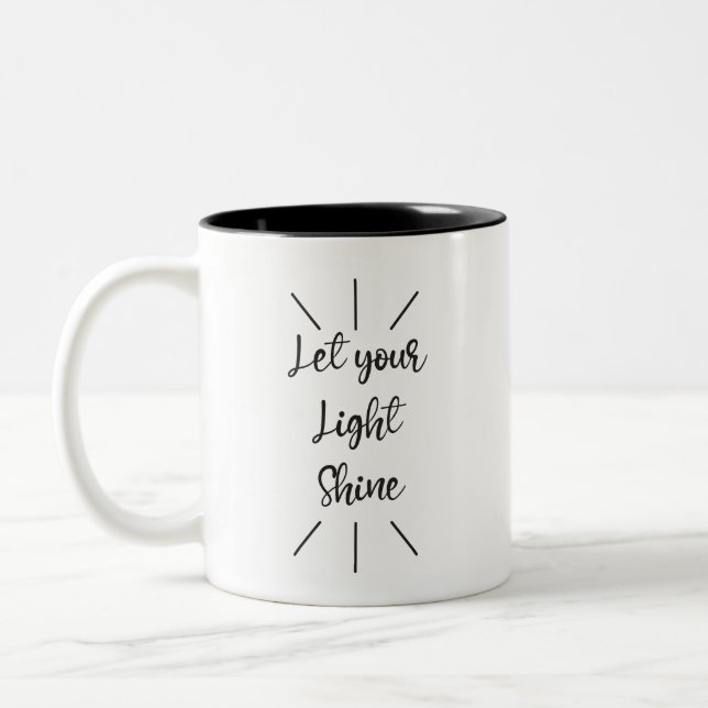 Let Your Light Shine Black Script Text Two-Tone Coffee Mug (Left)