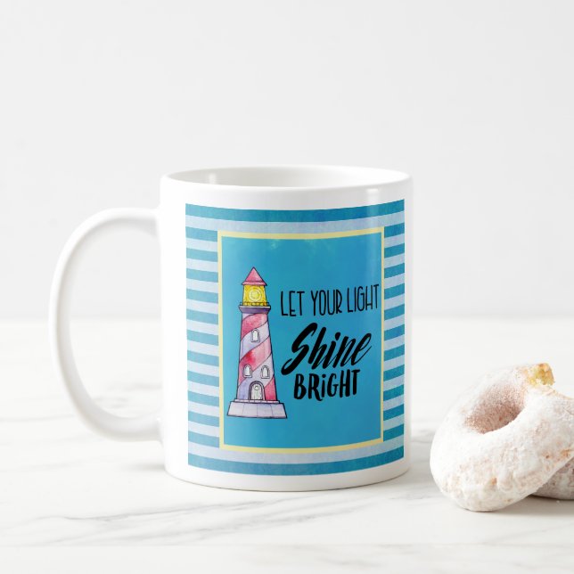Let Your Light Shine Bright Lighthouse Typography Coffee Mug (With Donut)