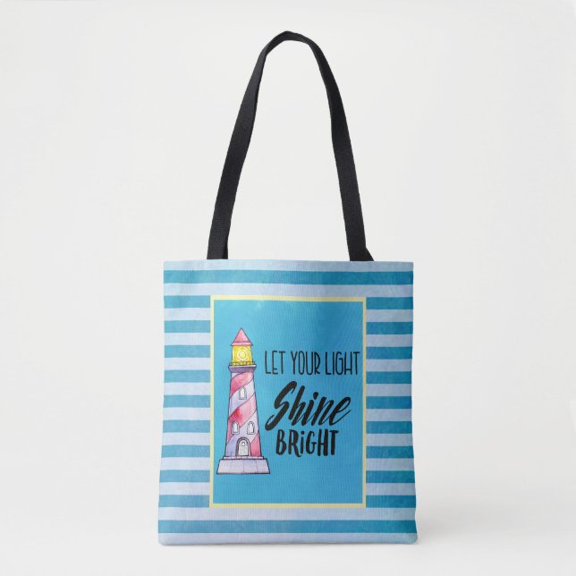 Let Your Light Shine Bright Lighthouse Typography Tote Bag (Front)