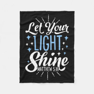 Let your light shine christian men women t shirt fleece blanket