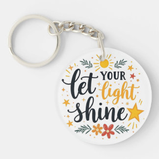 Let Your Light Shine | Inspirational Bible Quote Keychain