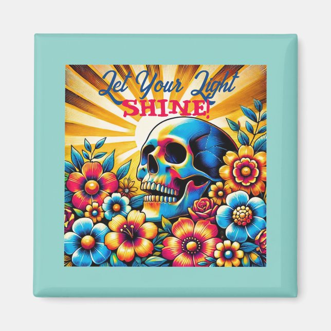 Let your light shine! magnet (Front)