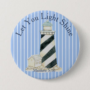 Let Your Light Shine Matthew 5:16 3 Inch Round Button