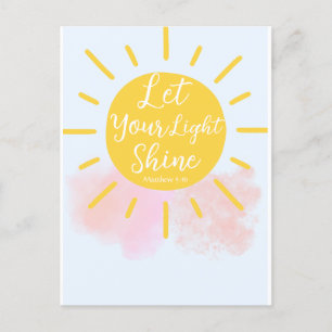 Let Your Light Shine - Matthew 5:16 Bible Verse  Postcard
