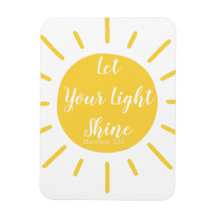 Let Your Light Shine Matthew 5:16 Photo Magnet