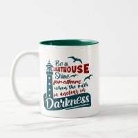 Let Your Light Shine Positive lighthouse quote