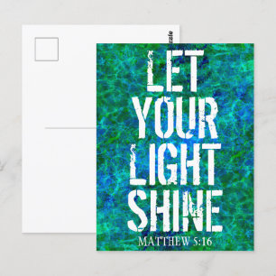 LET YOUR LIGHT SHINE POSTCARD