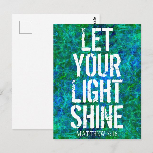 LET YOUR LIGHT SHINE POSTCARD (Front/Back)