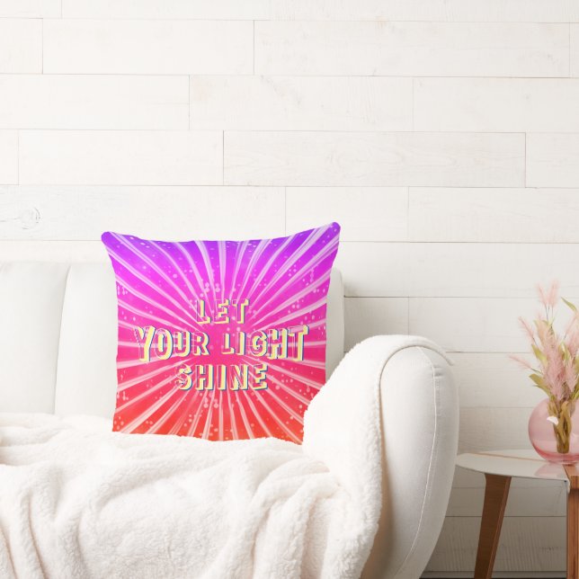 Let Your Light Shine Throw Pillow (Couch)