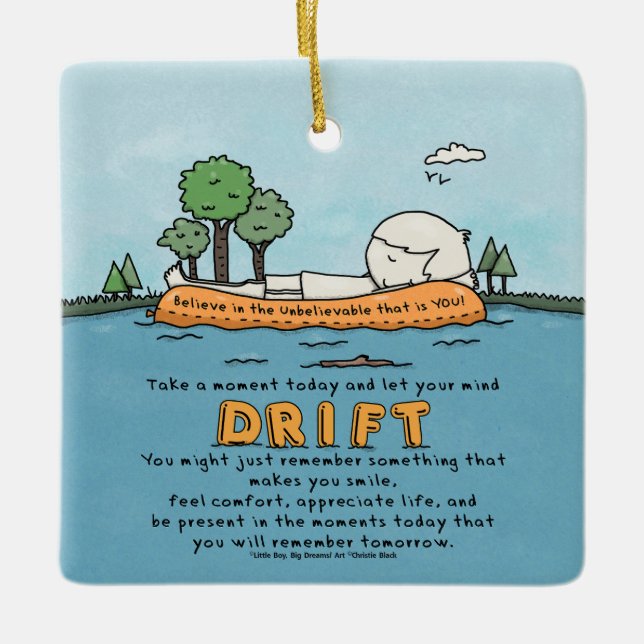 Let Your Mind Drift Ceramic Ornament (Front)