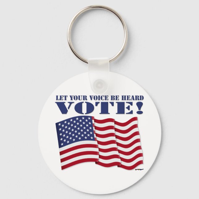 LET YOUR VOICE BE HEARD VOTE! KEYCHAIN (Front)