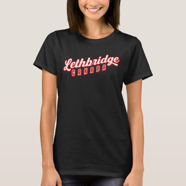 Lethbridge Canada T-Shirt (Front)