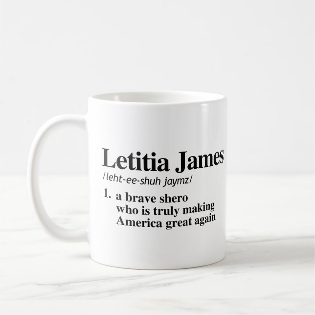 Letitia James Definition - A brave shero Coffee Mug (Left)
