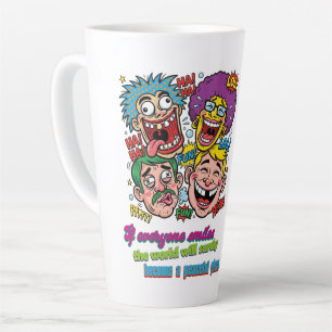 Let's all laugh together, world will be at peace latte mug