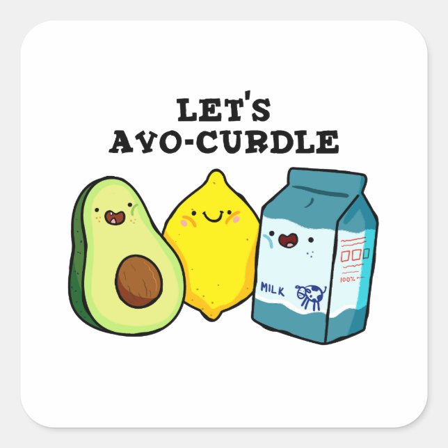 Let's Avo-Curdle Funny Food Pun Sticker (Front)