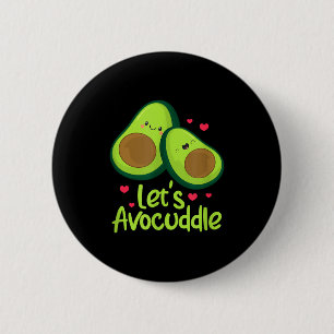 Lets Avocuddle Cute Avocado Couple Valentines Day 2 Inch Round Button