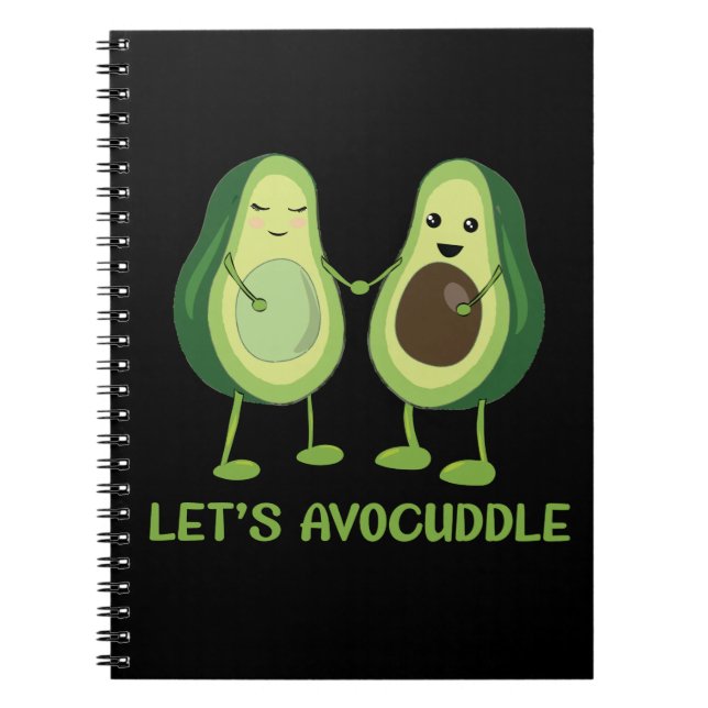 Let's Avocuddle - Funny Avocado Pun Notebook (Front)