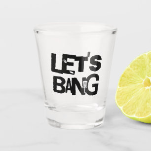 Let's Bang Disc Golf Themed Shot Glass