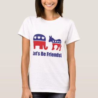 Let's Be Friends! T-Shirt