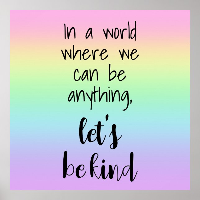 Let's Be Kind Pastel Rainbow Poster (Front)