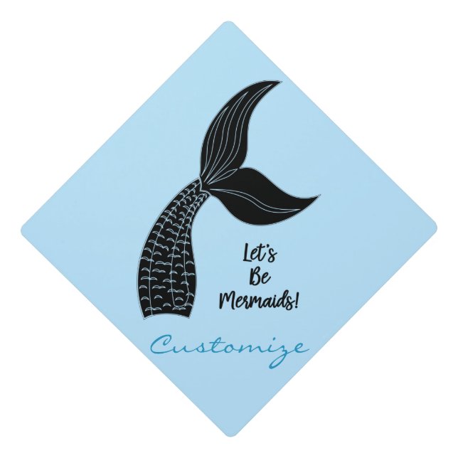 Let's Be Mermaids Thunder_Cove Graduation Cap Topper (Front)