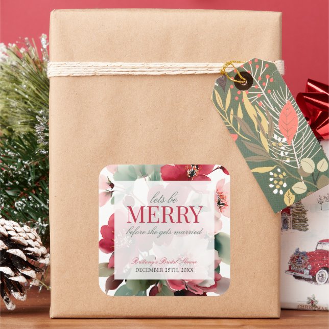 Let's Be Merry Christmas Wedding Bridal Shower Square Sticker (Holiday)
