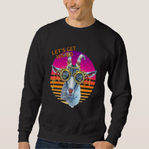 Let's Be Weird Hipster Steampunk Goat With Chains Sweatshirt