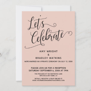 Let's Celebrate Elegant Blush Reception-Only Invitation
