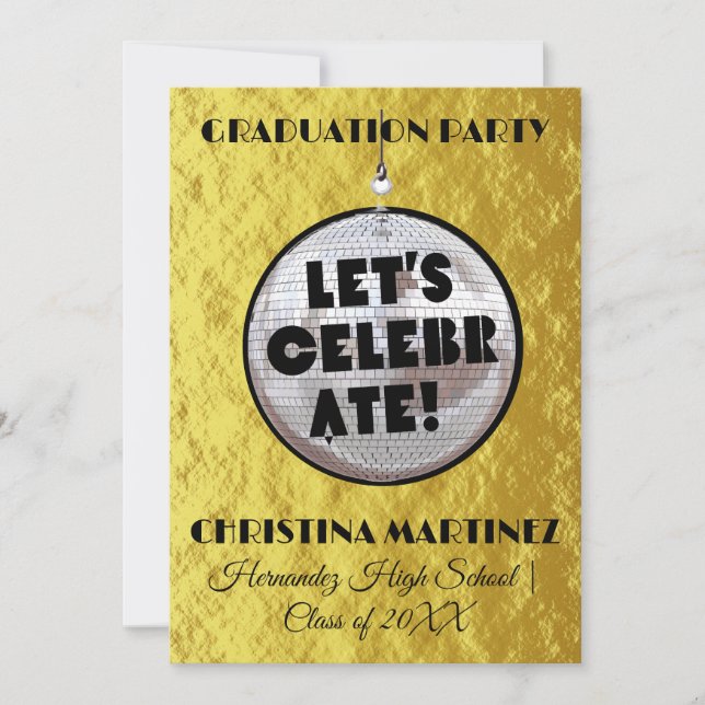 Let's Celebrate GRADUATION Disco Ball Party Invitation (Front)