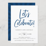 Let's Celebrate Modern Blue Script Birthday Invitation<br><div class="desc">Modern script Let's Celebrate!,  birthday invitation. Navy blue and black typography design style template. Back of card features cool retro sunburst pattern in coordinating blue colours.</div>